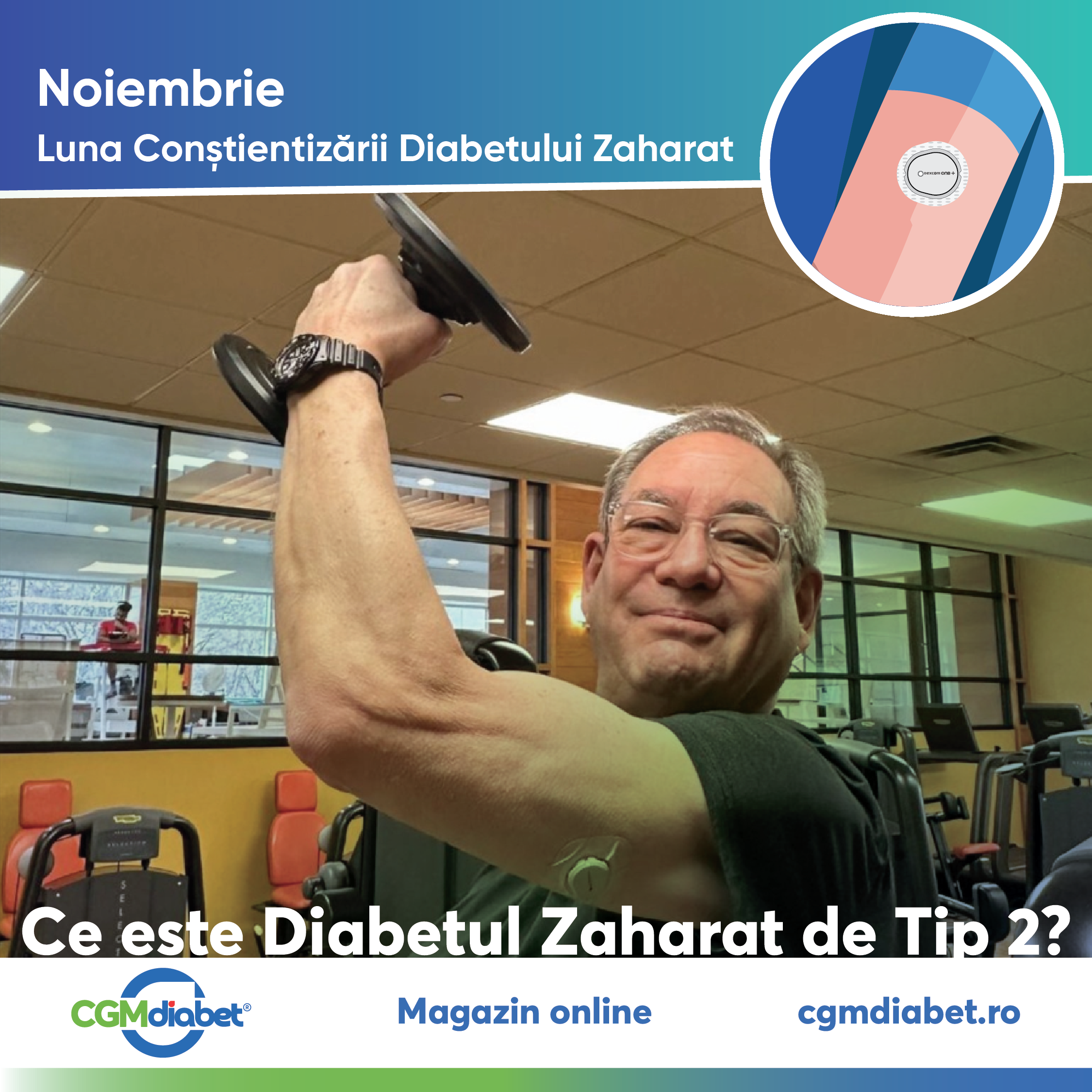 cgmDiabetRomania, diabet, viatacudiabet, diabetzaharattip2, stildeviatasanatos, sanatate